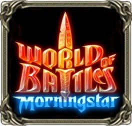 World of Battles: Morningstar