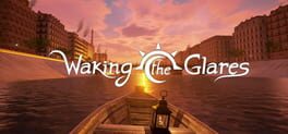 Waking the Glares