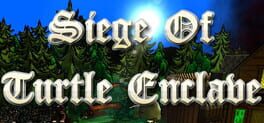 Siege of Turtle Enclave