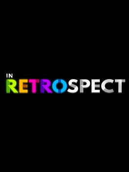 In Retrospect