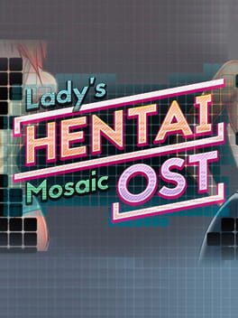Lady's Hentai Mosaic