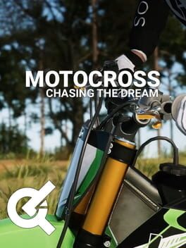 Motocross: Chasing the Dream