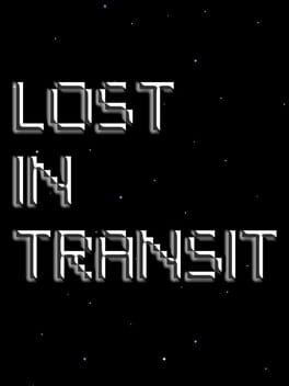 Lost in Transit