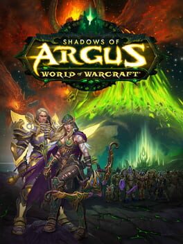 World of Warcraft: Shadows of Argus