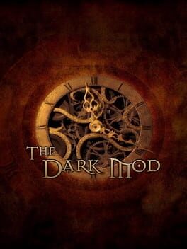 The Dark Mod
