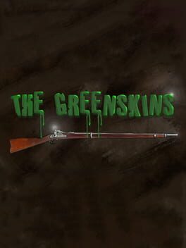 The Greenskins