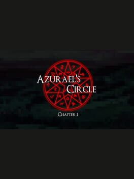 Azurael's Circle: Chapter 1