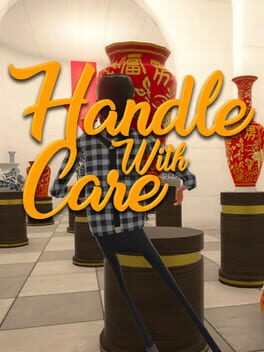 Handle With Care