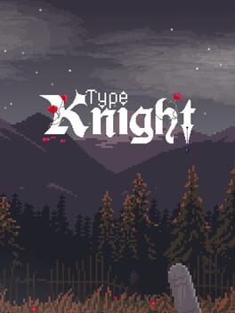 Type Knight