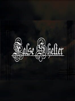 False Shelter