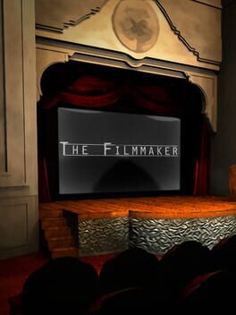 The Filmmaker - A Text Adventure