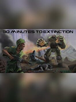 Rise: 30 Minutes to Extinction
