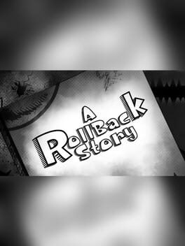 A Roll-Back Story