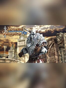 Armed Warrior VR