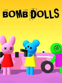 Bomb Dolls
