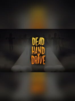 Dead Hand Drive