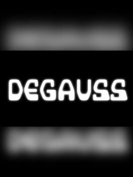Degauss