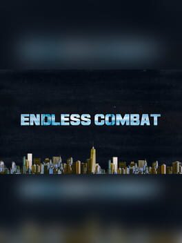 Endless Combat