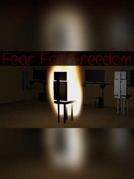 Fear For Freedom