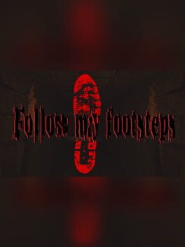 Follow My Footsteps
