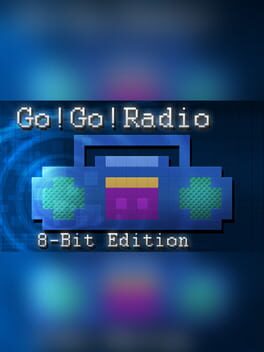 Go! Go! Radio : 8-Bit Edition