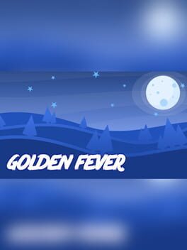 Golden Fever