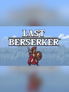 Last Berserker: Endless War