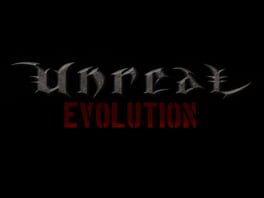 Unreal Evolution