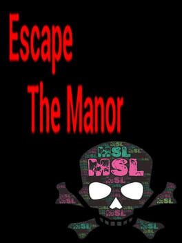 Escape the Manor