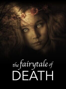 The Fairytale of Death