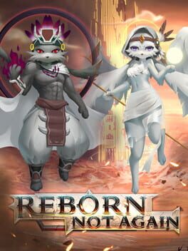 Reborn Not Again