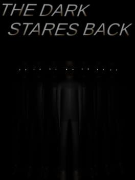 The Dark Stares Back