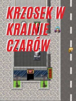 Krzosek W Krainie Czarów