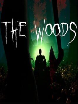 The Woods