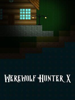 Werewolf Hunter X