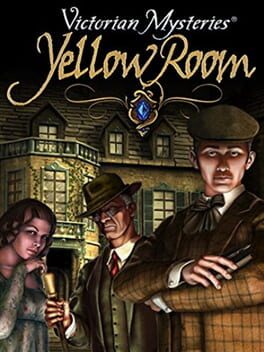 Victorian Mysteries: The Yellow Room