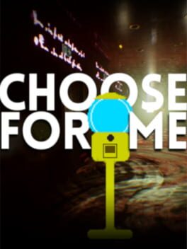 Choose for ME