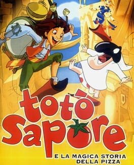 Totò Sapore e La Magica Storia Della Pizza