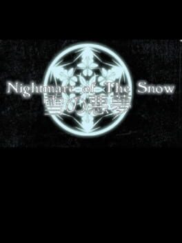 Nightmare of the Snow