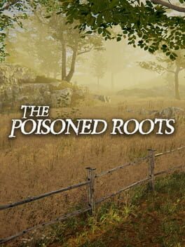 The Poisoned Roots