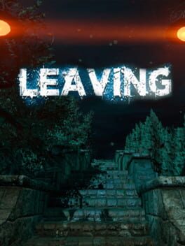 Leaving