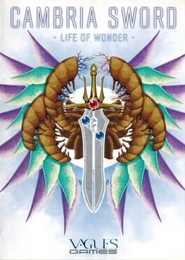 Cambria Sword: Life of Wonder