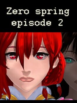 Zero spring episode 2