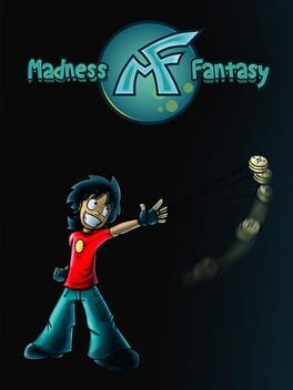 Madness Fantasy