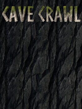 Cave Crawl