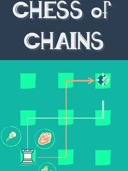 Chess of Chains