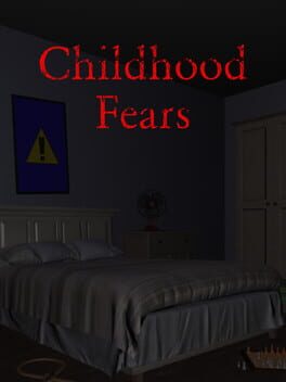 Childhood Fears