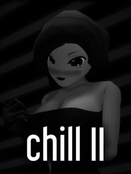 Chill II