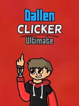 Dallen Clicker Ultimate