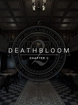 Deathbloom: Chapter 2
